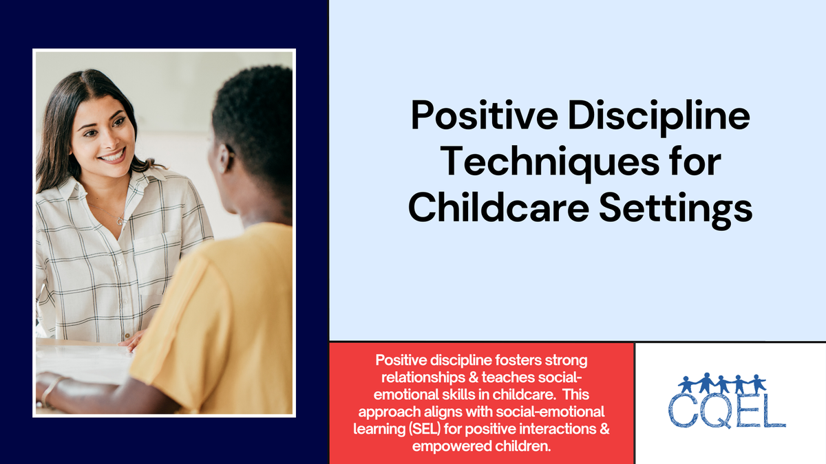 Positive Discipline Techniques for Childcare Settings