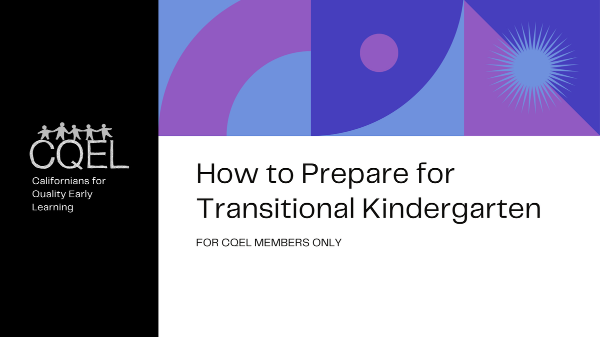 How to Prepare for Transitional Kindergarten [Recording and Slides]