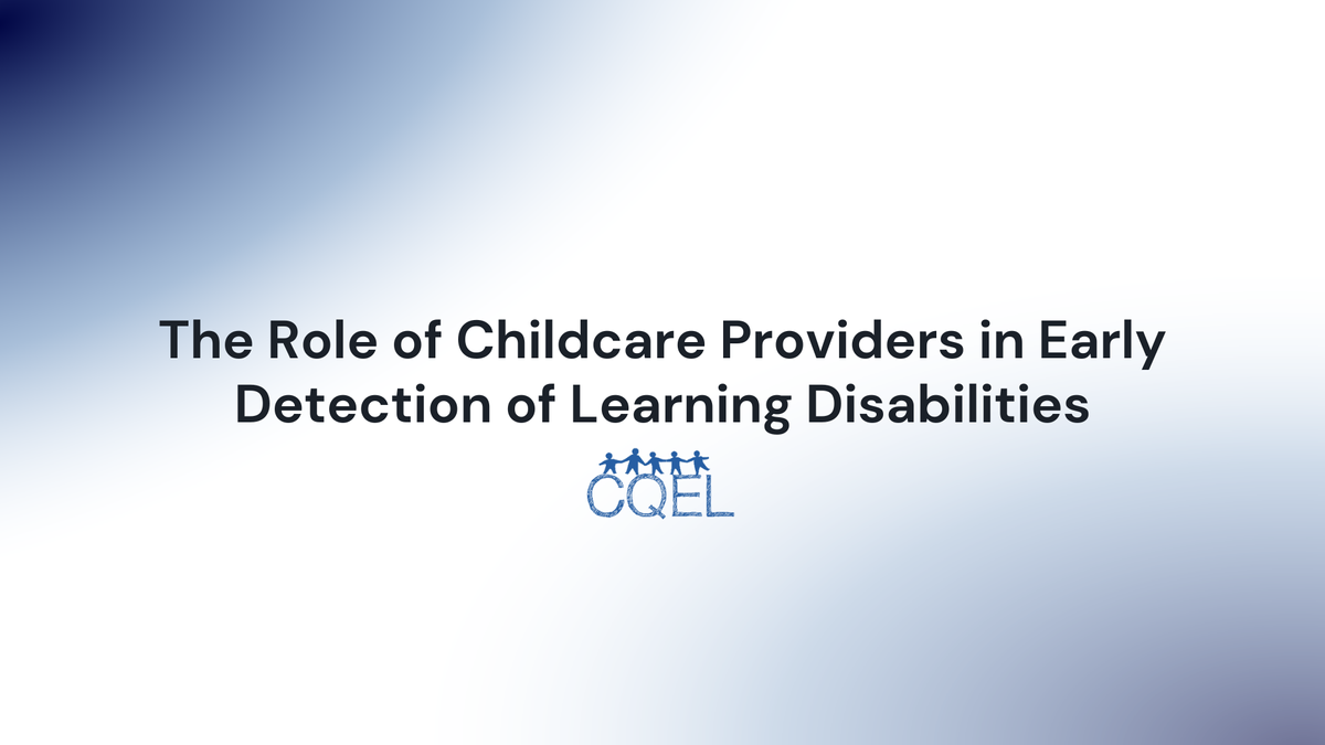 Detection of Learning Disabilities for Early Educators