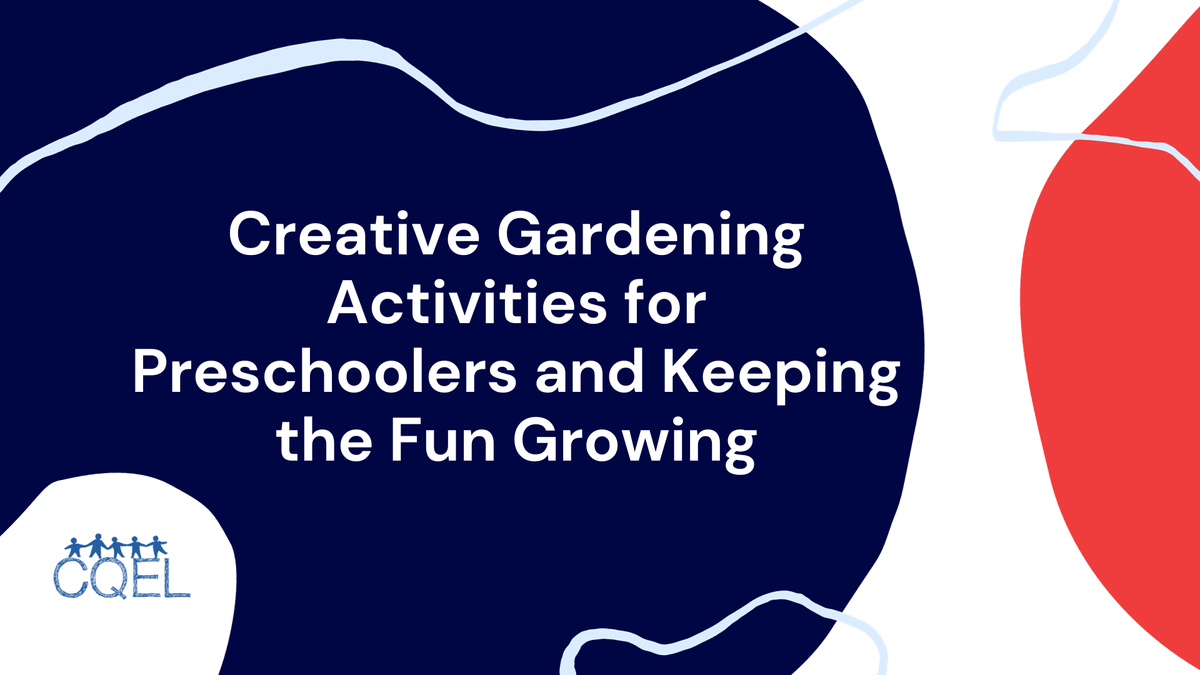 Creative Gardening Activities for Preschoolers and Keeping the Fun Growing