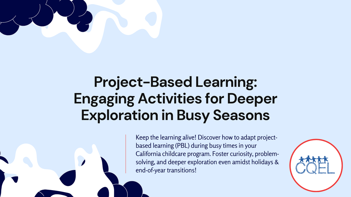 Project-Based Learning: Engaging Activities for Deeper Exploration in Busy Seasons
