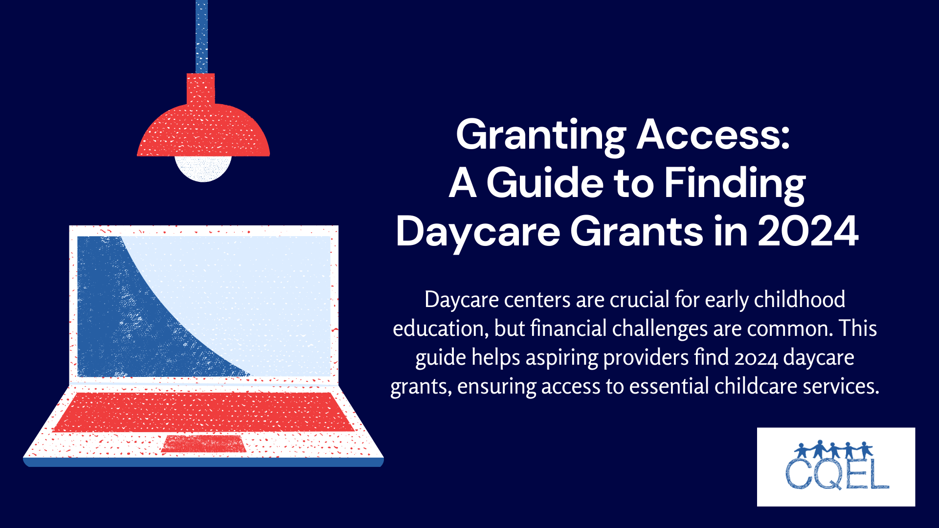 Granting Access: A Guide to Finding Daycare Grants in 2024