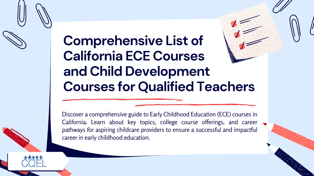 Comprehensive List of California ECE Courses and Child Development Courses for Qualified Teachers