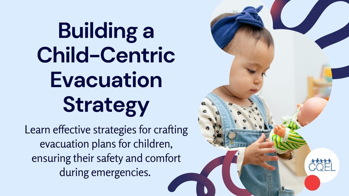 Building a Child-Centric Evacuation Strategy