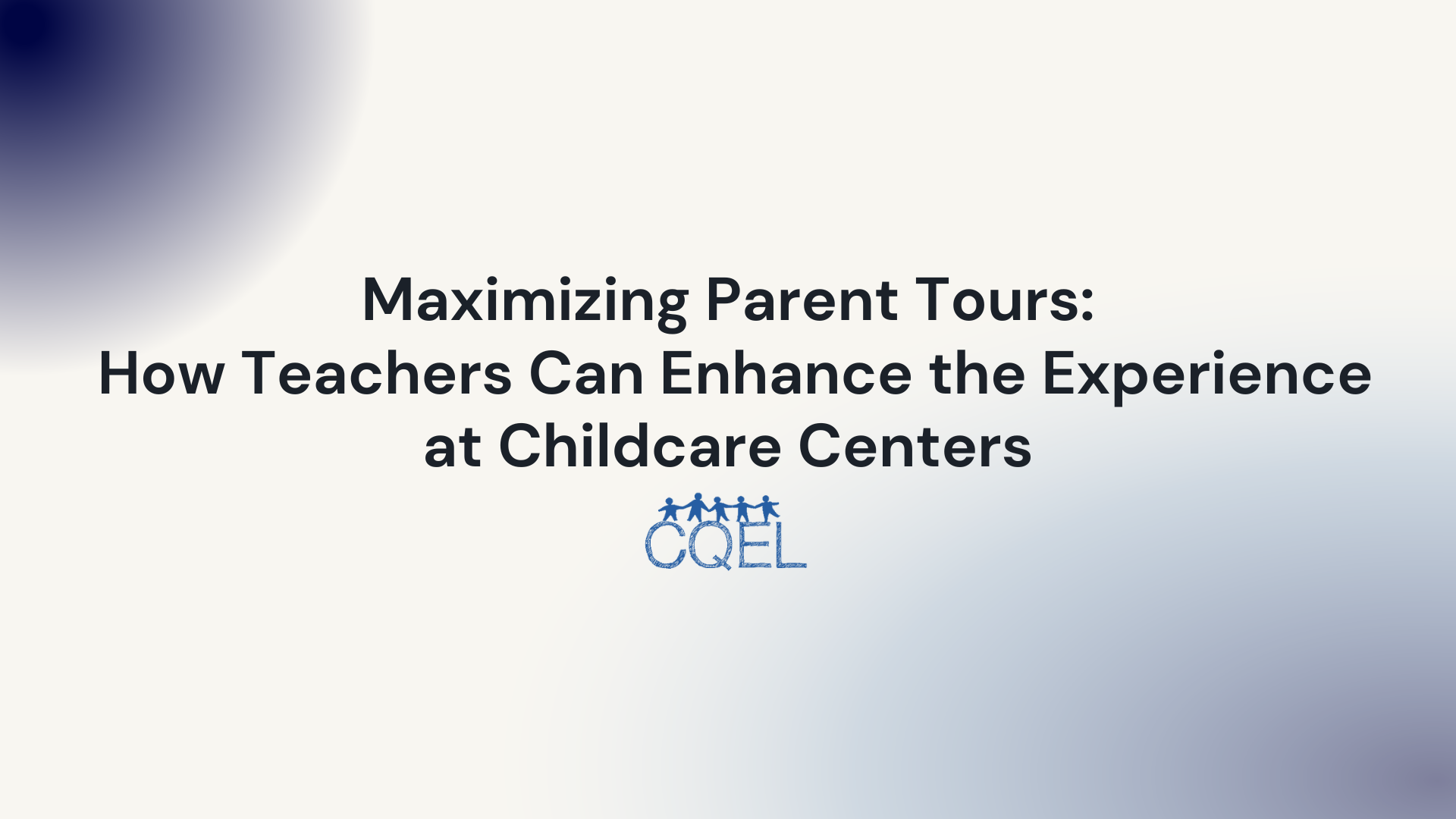 Maximizing Parent Tours How Teachers Can Enhance the Experience at